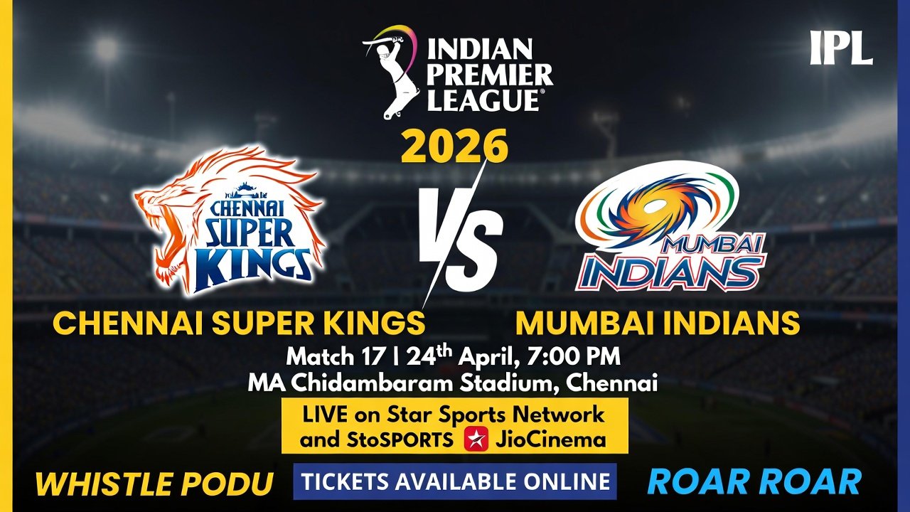 Where to Watch Chennai Super Kings vs Mumbai Indians: Stream & Guide 2026