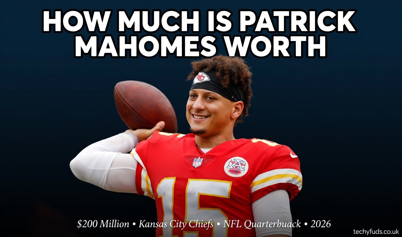 How Much is Patrick Mahomes Worth? (2026 Net Worth & Salary)